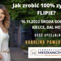 Kielce 16.11.2022 - szkolenie 100% zysku na flipie - Karolina Pawłowska