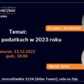 mieszkanicznik Warszawa - 13.12.2022 - szkolenie Zmiany w podatkach w 2023 roku - Wynajmistrz.pl - Grzegorz Grabowski - Marek Golec
