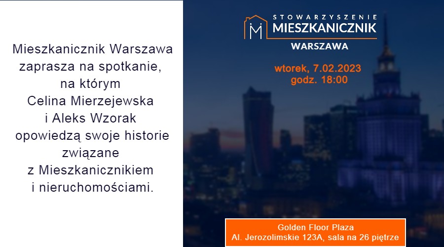 mieszkanicznik Warszawa - 7.02.2023 - Historie Mieszkaniczników