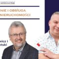 mieszkanicznik Bydgoszcz 12.01.2023 - Pozyskiwanie i obsługa trudnych nieruchomości - Jerzy Sempowicz i Łukasz Łuczyński