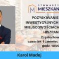 mieszkanicznik Częstochowa - 1.06.2023 - Pozyskiwanie okazji inwestycyjnych w małych miejscowościach w Polsce i Hiszpanii