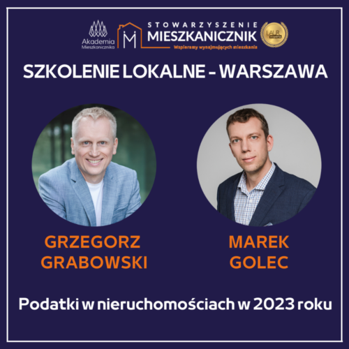 Grzegorz Grabowski i Marek Golec - Podatki w nieruchomościach w 2023 roku