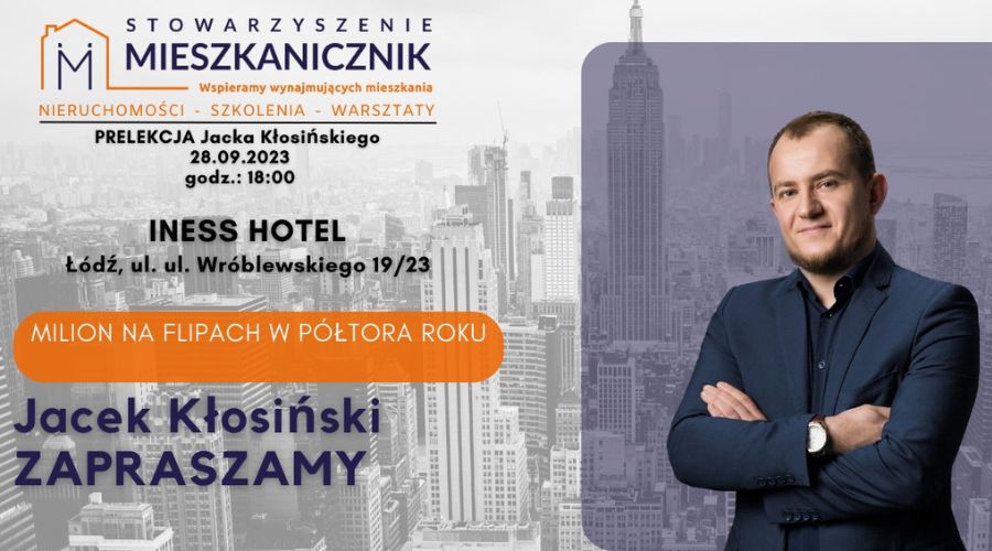 mieszkanicznik Łódź - 28.09.2023 - Milion na filipach w półtora roku - Jacek Kłosiński