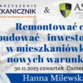mieszkanicznik bialystok - 30.11.2023 szkolenia Remontować czy budować - inwestowanie w mieszkaniówkę na nowych warunkach hanna milewska-wilk
