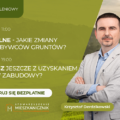 Akademia Mieszkanicznika - Plany ogólne i uzyskanie warunków zabudowy - szkolenie online