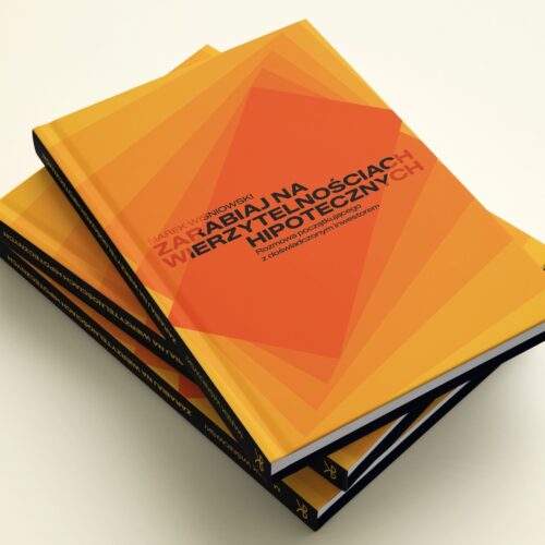 ZARABIAJ NA WIERZYTELNOŚCIACH HIPOTECZNYCH