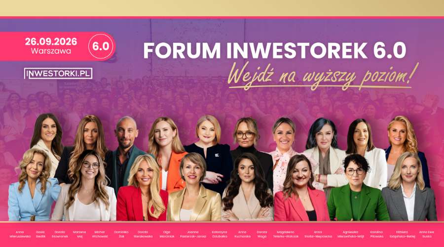 Stowarzyszenie Mieszkanicznik objęło patronatem medialnym Forum Inwestorek 6.0