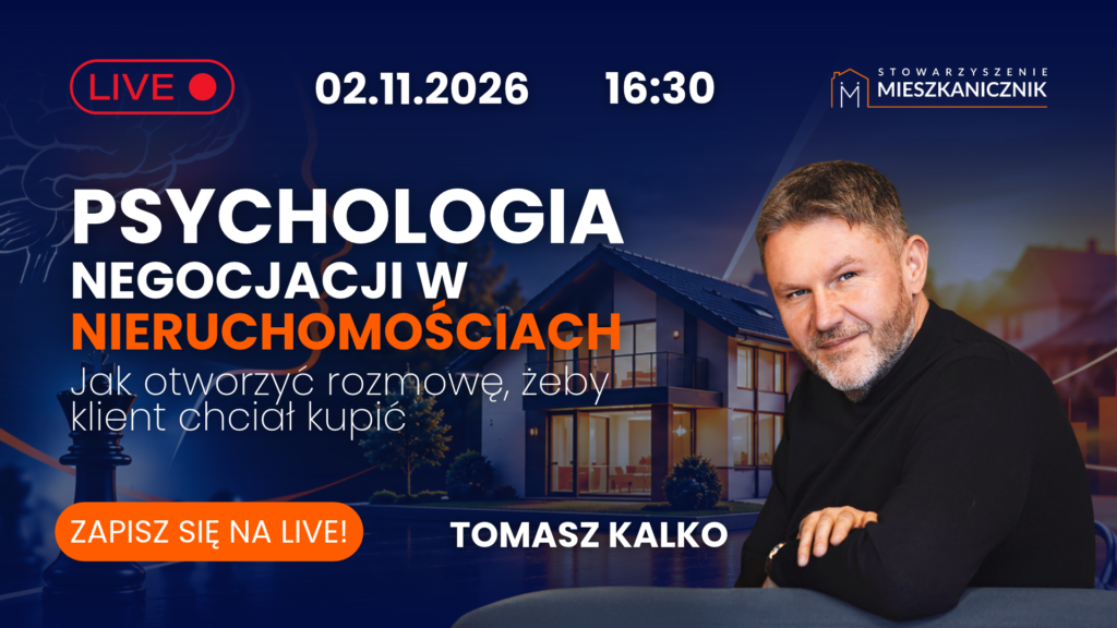 🔴LIVE 02.11: Psychologia negocjacji w nieruchomościach. Jak otworzyć rozmowę, żeby klient chciał kupić